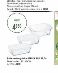 lunite  4€50  boite rectangulaire keep n box 38,5cl existe aussi en: 82cl à 5€50  ou 122cl à 6€50 