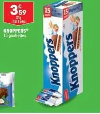359  19.57  knoppers 15 gaufrettes.  15  knoppers knoppers  15 