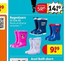 Regenlaars 22 t/m 30 Keuze uit diverse varianten.**  ADVIESPRIJS  5.9⁹5 $14.99  G 