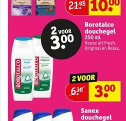 BOROTALCO  hin  BOROTALCO  2 VOOR  30⁰  Borotalco douchegel 250 ml Keuze uit Fresh, Original en Relax.  2 VOOR  6.38 300  