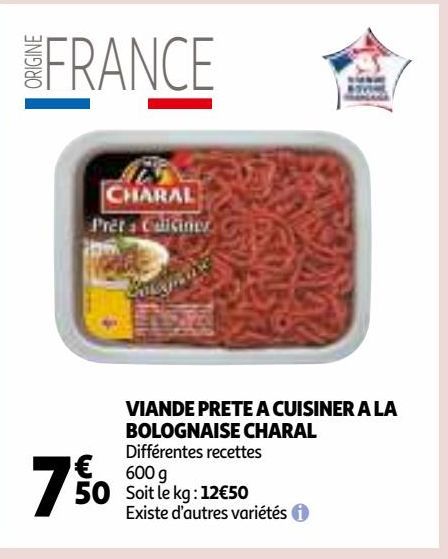 VIANDE PRETE A CUISINER A LA BOLOGNAISE CHARAL