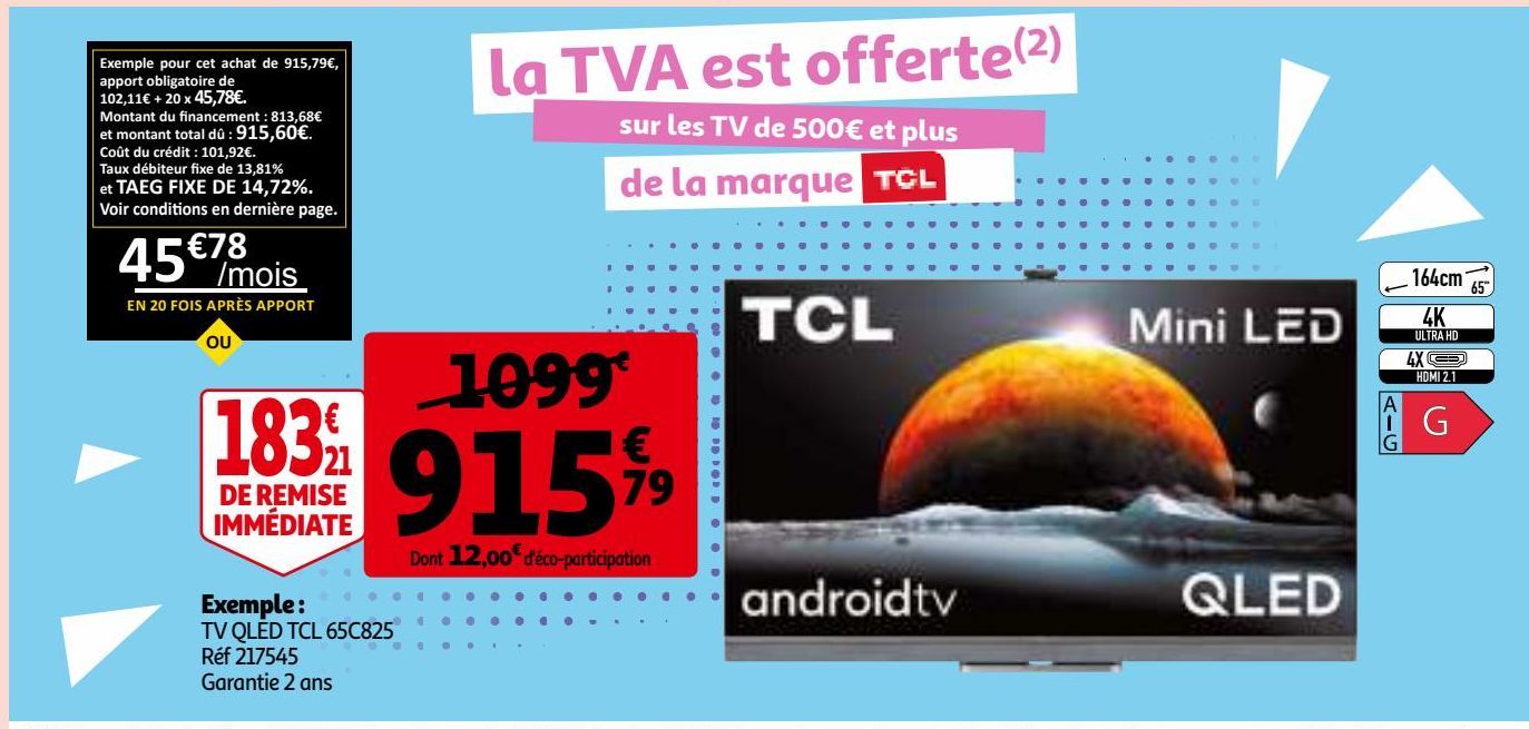 la TVA est offerte  sur les TV de 500€ et plus de la marque