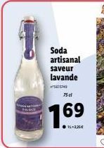 Soda artisanal saveur lavande  SEISING  75 et  7.69  IL-225€ 