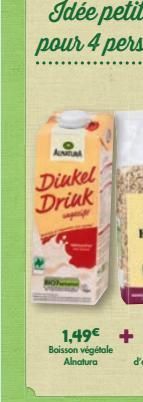 ANTAL  Dinkel Drink  1,49€ Boisson végétale Alnatura 