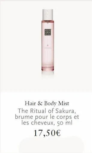 hair & body mist  the ritual of sakura, brume pour le corps et les cheveux, 50 ml  17,50€ 