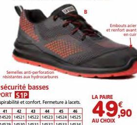 B  Embouts acier et renfort avant  en cuir  LA PAIRE  49,90  AU CHOIX 