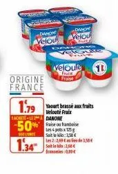 www.g  care  sa va  -dance  velou  origine france  achete ledanone  -50%  1.34  dang  velou  vigd  veloute  fruiss fraise  lake  1.79 yaourt brasse aux fruits  velouté fruix framboise  sait le kilo: 3