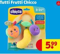 Tutti Frutti Chicco  chicco  sutti Frutti  3-24  ass  5⁹⁹ 