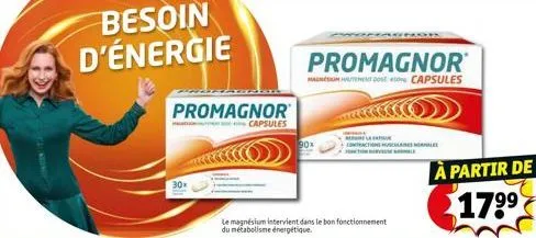 besoin d'énergie  promagnor  capsules  90x  le magnésium intervient dans le bon fonctionnement du métabolisme énergétique.  promagnor  macésum autement de capsules  l  contractions musculaire wale  à 