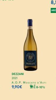 DEZZANI  DEZZANI 2021  A.O.P. MOSCATO D'ASTI  9,90€  E 8-10°C 