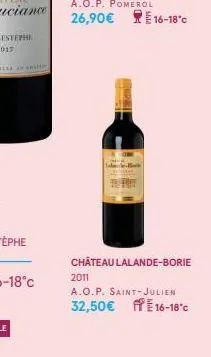 château lalande-borie 2011 a.o.p. saint-julien 32,50€ e 16-18°c 