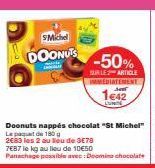 SMichel  DOONUTS  -50%  SUR LE ARTICLE IMMEDIATEMENT  1642  LUMINE 