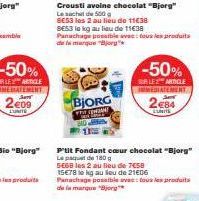 Crousti avoine chocolat "Bjorg" Le sachet de 500 g  SE53 les 2 au lieu de 1138 SE53 la kg au lieu de 11€38 Panachage possible avec tous les produits -can (a murpuas Bov/g**  BJORG  MAMY  -50%  SUR LEZ