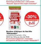 ETHIQUABLE  DEARE  ROOIBOS D'AFRIQUE DU SUD  Roeibos d'Afrique du Sud Bio "Ethiquable"  La boite de 20 sacheta 40 g 5€23 les 100 g au Sou de 7€48 En promotion glamentable de la gamme de thés en sachet