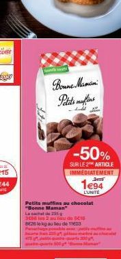 N  Bonne. Manan Petits mains  Jul  -50%  SUR LE 2¹ ARTICLE IMMÉDIATEMENT 2015  1e94  L'UNITÉ 