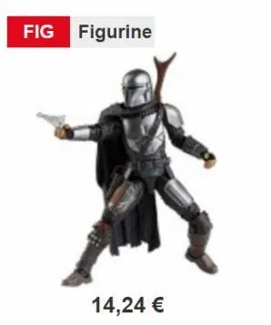 fig figurine  14,24 € 