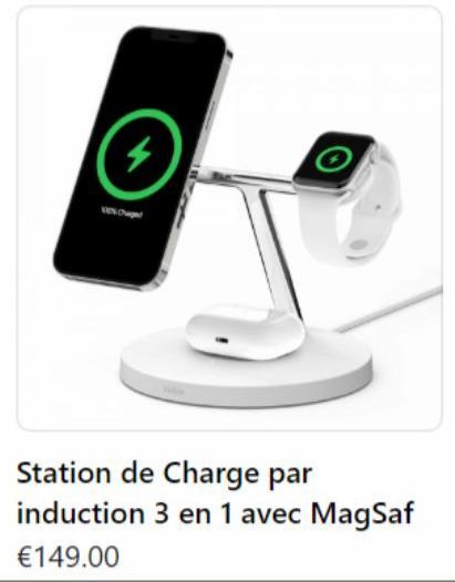 4  Station de Charge par induction 3 en 1 avec MagSaf  €149.00  