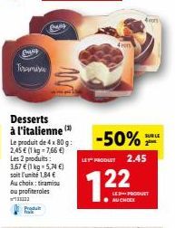 Buy Ng  Tiramisu  Lady  W  Desserts à l'italienne (2)  Le produit de 4 x 80 g: 2,45 € (1 kg-7,66 €) Les 2 produits: 3,67 € (1 kg = 5,74 €) soit l'unité 1,84 € Au choix: tiramisu ou profiteroles  ²1333