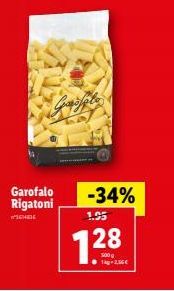 Garofalo -34% Rigatoni 1.95  MENDE  1.28  Goofple  LA 