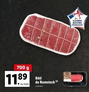 700 g  1189  rôti de rumsteck (2)  151547  8  viande bovine française 