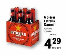 ESTRELLA  BAMH BARCELONA INTR  ESTRELLA  ww  6 bières Estrella Damm 4,6% Vol  6x 33 cl  42⁹  ●IL-207€ 