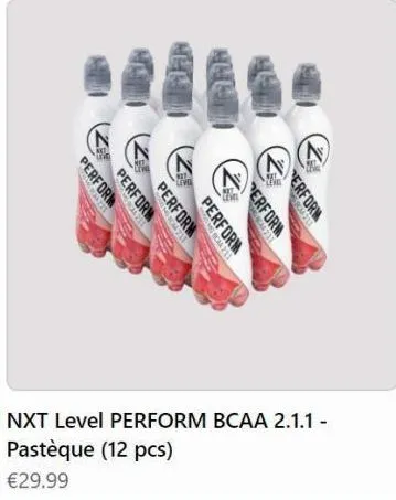 bin.  perform perform  lel ver  eleven  perform  leve  711  perform  mbcaa 211  perform  4711  le  erform  stepous  nxt level perform bcaa 2.1.1 - pastèque (12 pcs)  €29.99 