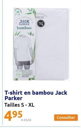 JACK  PARKER  bamboo  WW  CAREKATRONar  T-shirt en bambou Jack Parker  Tailles S-XL  4.95  4.95/st  ACK  Feel  Consulter 