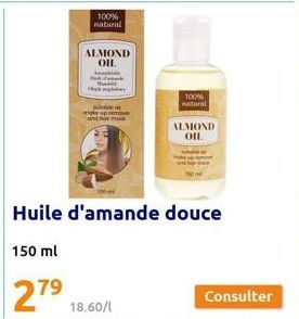 100% natural  ALMOND OIL  y  make up nemo and har mak  100% Matural  ALMOND OIL  Consulter 
