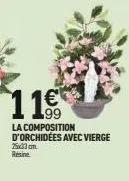 11€  la composition d'orchidées avec vierge 25x33 on résine 