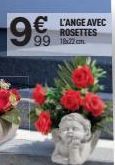 9€ € L'ANGE AVEC  ROSETTES 99 1877.com 