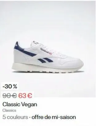 teste  -30%  90 € 63 €  classic vegan  classics  5 couleurs offre de mi-saison  