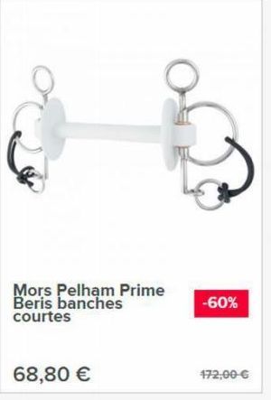 Mors Pelham Prime Beris banches courtes  68,80 €  -60%  472,00-€ 