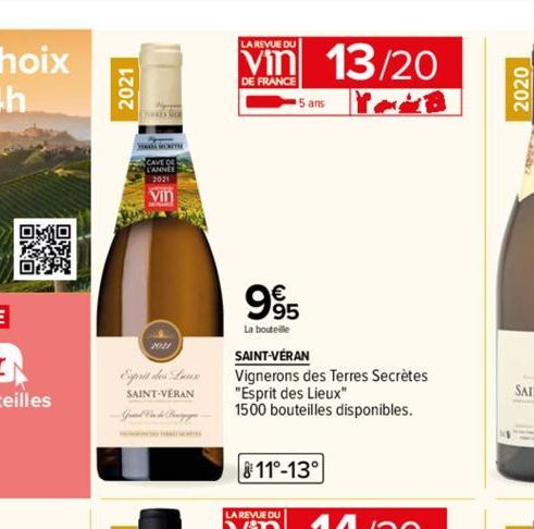 0:0  O  2021  Vin  2021  Esprit des Lieux  SAINT-VERAN  LA REVUE DU  DE FRANCE  13/20  5 ans Yoga  995  La bouteille  SAINT-VERAN  Vignerons des Terres Secrètes "Esprit des Lieux"  1500 bouteilles dis