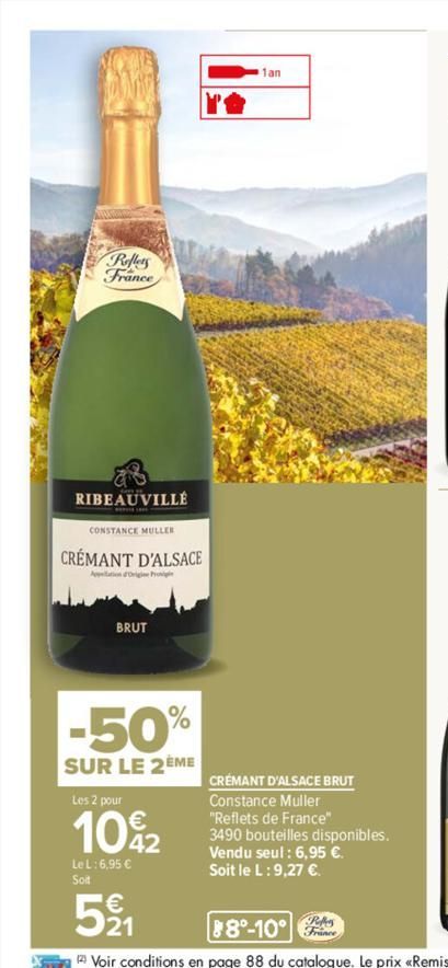 Reflers  France  RIBEAUVILLE  CONSTANCE MULLER  CRÉMANT D'ALSACE  BRUT  -50%  SUR LE 2EME  Les 2 pour  102  Le L: 6,95 € Soit  5⁹1₁1  21  1an  CRÉMANT D'ALSACE BRUT Constance Muller  "Reflets de Franc