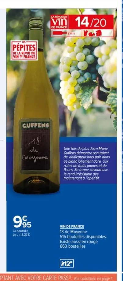 les  pepites  de la revue du  vin de france  cuffens  18  de  стощение  255  995  la bouteille lel: 13,27 €  la revue du  de france  14/20  2 ans  une fois de plus jean-marie guffens démontre son tale