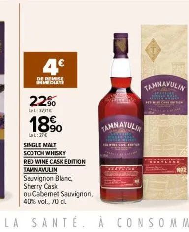 4€  immediate  22%  lel: 3271€  18⁹0  lel: 27€  tamnavulin  espavatde hisky  red wine casx edition  neovline  para  tamnavulin  scotland 