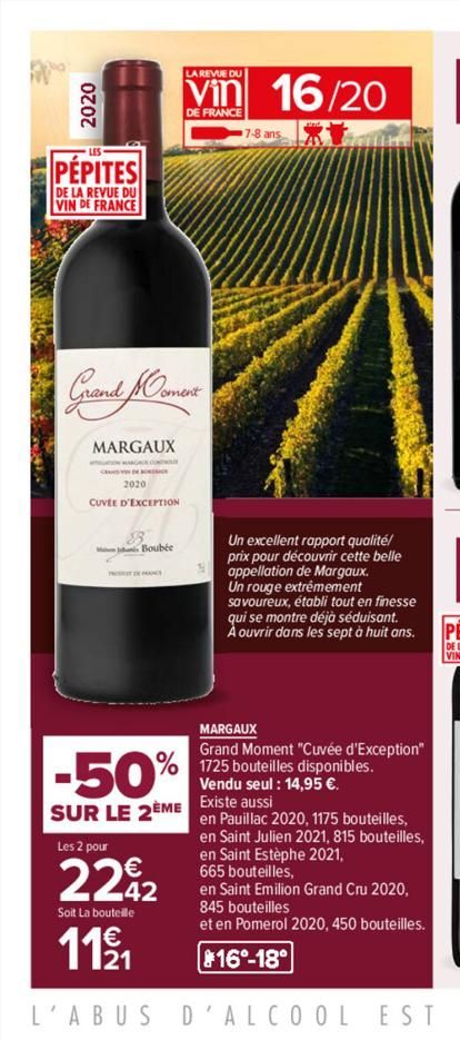 2020  PÉPITES  DE LA REVUE DU VIN DE FRANCE  Grand Moment  MARGAUX  2020  CUVÉE D'EXCEPTION  T  LA REVUE DU  Vin 16/20  DE FRANCE  7-8 ans LADY  Bouble  Un excellent rapport qualité/  prix pour découv