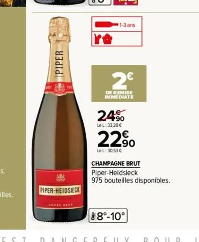 piper  piper-heidsieck  cuyer baue  1-3 ans  2€  de remise immediate  24%  le l: 33,20 €  22%  le l: 30,53 €  champagne brut  piper-heidsieck  975 bouteilles disponibles.  88°-10° 