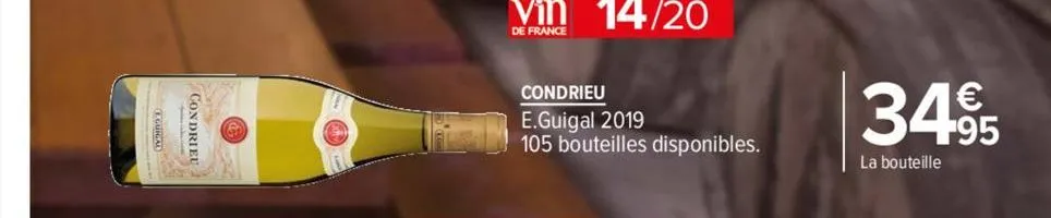 condrieu  an  condrieu  e.guigal 2019  105 bouteilles disponibles.  34.95  la bouteille 
