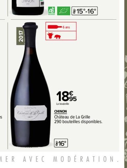 2017  CHINON  Chistone pille  AB 15°-16°  6 ans  18%  95  La bouteille  CHINON Château de La Grille 290 bouteilles disponibles.  816° 