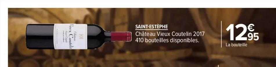 vieux couteli  chatea  saint-estèphe  château vieux coutelin 2017 410 bouteilles disponibles.  12,95  la bouteille 