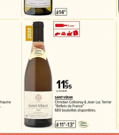 2020  refers  saint-véran  814°  5 ans  119⁹5  la bouteille  saint-véran  christian collovray & jean luc terrier "reflets de france"  680 bouteilles disponibles.  france 
