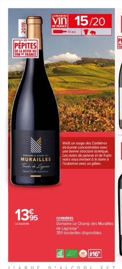 2019  PÉPITES  DE LA REVUE DU VIN DE FRANCE  DOMAINE LE CHAMP DES  MURAILLES  Terroir de Lograsso  GRAND VIN DU LANG  1395  La bouteille  LA REVUE DU  Vin 15/20  DE FRANCE  10 ans  Voilà un rouge des 