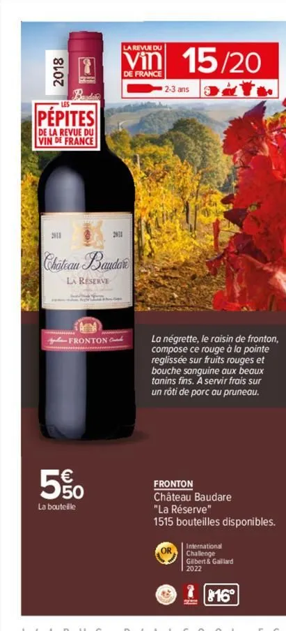 2018  22.  pepites  de la revue du vin de france  2011  fronton  la revue du  vin 15/20  de france  chateau bandare  la reserve  50  la bouteille  2010  2-3 ans  la négrette, le raisin de fronton, com