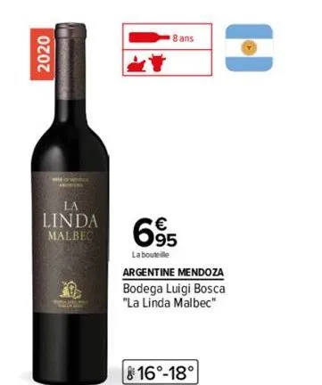 2020  la  linda malbec  8 ans  695  la bouteille argentine mendoza  bodega luigi bosca "la linda malbec"  816°-18°  