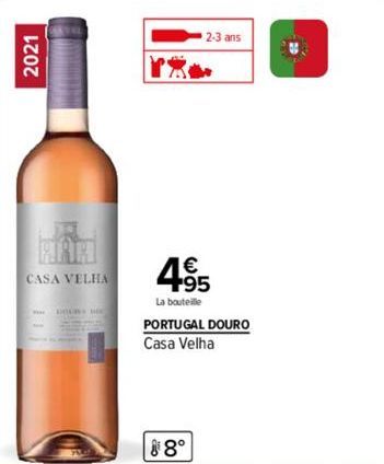 2021  HAA  CASA VELHA  DOUR DOC  2-3 ans  4.95  La bouteille  PORTUGAL DOURO Casa Velha  20 