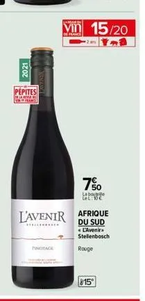 2021  pepites  pary  vinin france  findtage  samarin  l'avenir  stellenbrock  de france  15/20  7%  la boutelle lel: 10€  afrique du sud  l'avenir stellenbosch  rouge  815° 