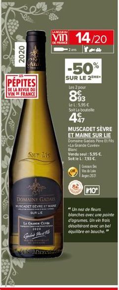 2020  www  PÉPITES  DE LA REVUE DU VIN DE FRANCE  LA GRANDE CU 2020  COM  Ser Lis  DOMAINE GADAIS MUSCADET SEVRE ET MAINE SUR LE  LARVU  Vin 14/20  DE FRANCE  God til  MCH SORTICE  Los Muscade  -50%  