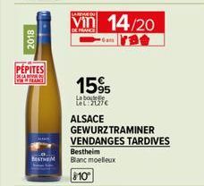 2018  PEPITES  SAMMEN VILEFRANC  LARVAE IN  Vin 14/20  FRANCE  1595  La boute LeL:2127€  ALSACE  GEWURZTRAMINER VENDANGES TARDIVES  Bestheim Blanc moelleux  810⁰ 