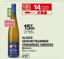 2018  pepites  sammen vilefranc  larvae in  vin 14/20  france  1595  la boute lel:2127€  alsace  gewurztraminer vendanges tardives  bestheim blanc moelleux  810⁰ 
